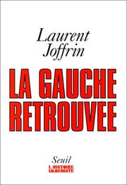 Cover of: La Gauche retrouvée