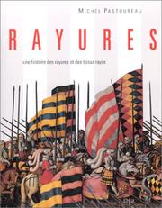 Cover of: Rayures: une histoire des rayures et des tissus rayés