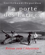 Cover of: La porte des Larmes: retour vers l'Abyssinie