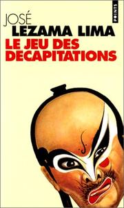 Cover of: Le jeu des décapitations