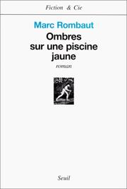 Cover of: Ombres sur une piscine jaune: roman