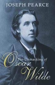 Cover of: The unmasking of Oscar Wilde