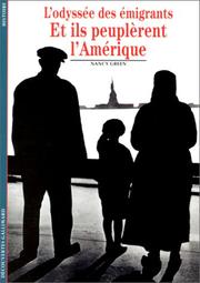 Cover of: Et ils peuplèrent l'Amérique : L'Odyssée des émigrants