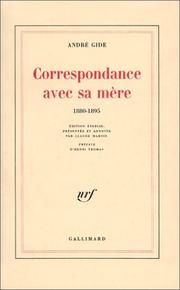 Correspondance avec sa mère by André Gide