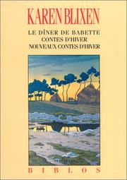 Cover of: Le Dîner de Babette - Contes d'hiver - Nouveaux Contes d'hiver