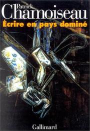 Cover of: Ecrire en pays dominé