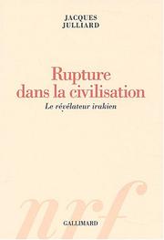 Cover of: Rupture dans la civilisation: le révélateur irakien