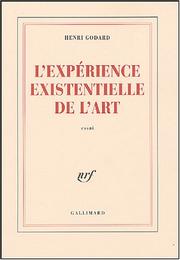 Cover of: L' expérience existentielle de l'art: essai