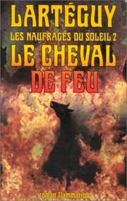 Cover of: cheval de feu: roman