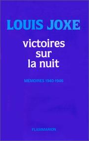 Victoires sur la nuit by Louis Joxe