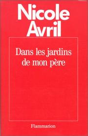Cover of: Dans les jardins de mon père