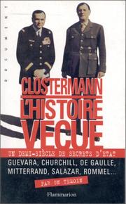 Cover of: L' histoire vécue: un demi-siècle de secrets d'Etat
