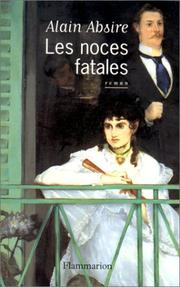 Cover of: Les noces fatales by Alain Absire