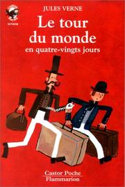 Cover of: Le Tour du monde en quatre-vingts jours by Jules Verne