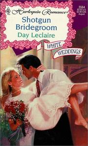 Cover of: Shotgun Bridegroom (White Weddings)