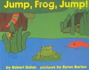Cover of: Jump, Frog, Jump! Board Book