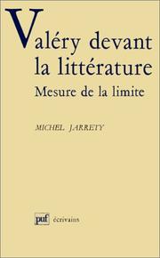 Cover of: Valéry devant la littérature: mesure de la limite