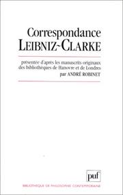 Cover of: Correspondance Leibniz-Clarke
