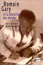 Cover of: Romain Gary ou la Pluralité des mondes