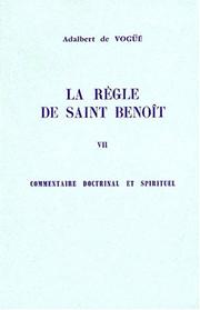 Cover of: La règle de saint Benoît, tome 7