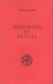 Dialogues et traités by John the Solitary, of Apamea