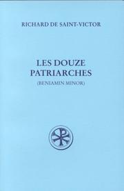 Cover of: Les douze patriarches, ou, Beniamin minor by Richard of St. Victor
