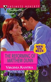 Cover of: Reforming Of Matthew Dunn (Men In Blue) (Silhouette Intimate Moments, 894)