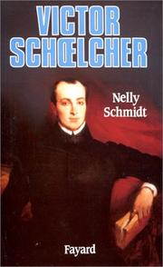 Cover of: Victor Schœlcher et l'abolition de l'esclavage