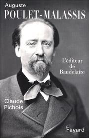 Cover of: Auguste Poulet-Malassis: l'éditeur de Baudelaire