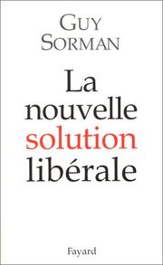 Cover of: La nouvelle solution libérale