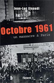 Cover of: Octobre 1961: un massacre à Paris