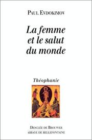 Cover of: La Femme et le Salut du monde