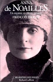 Cover of: Anna de Noailles: un mystère en pleine lumière