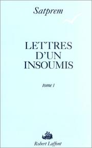 Lettres d'un insoumis by Satprem