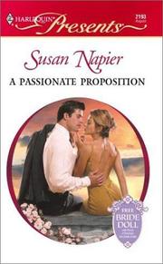 Cover of: A Passionate Proposition: Harlequin Presents No. 2193