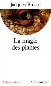 Cover of: La Magie des plantes