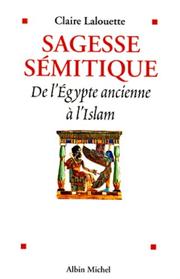 Cover of: Sagesse sémitique: de l'Egypte ancienne à l'Islam