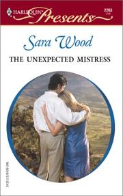 Cover of: The Unexpected Mistress  (Mistress To A Millionaire)