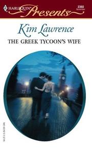 The Greek tycoon's wife by Kim Lawrence