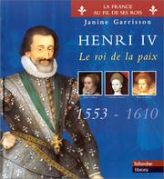 Cover of: Henri IV: le roi de la paix