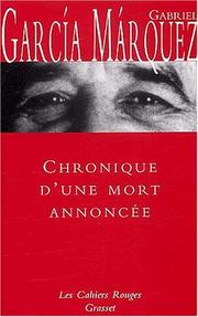 Cover of: Chronique d'une mort annoncée by Gabriel García Márquez