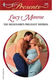 The Billionaire's Pregnant Mistress by Lucy Monroe