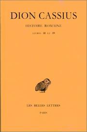 Cover of: Histoire romaine, livres 48 et 49 by Cassius Dio Cocceianus