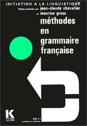 Cover of: Méthodes en grammaire française: textes de Pierre Attal ... [et al.]