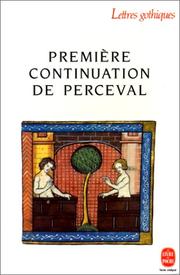 Cover of: Première continuation de Perceval: continuation-Gauvain : texte du ms. L