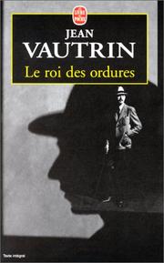 Cover of: Le Roi des ordures