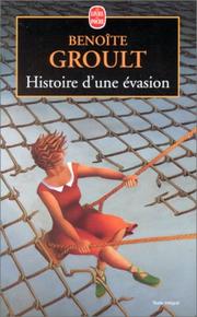Cover of: Histoire d'une évasion