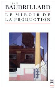 Cover of: Miroir de La Production, Le