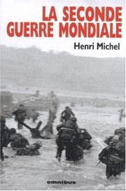 Cover of: La Seconde Guerre mondiale