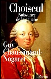 Cover of: Choiseul (1719-1785): naissance de la gauche